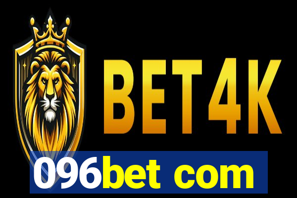 096bet com